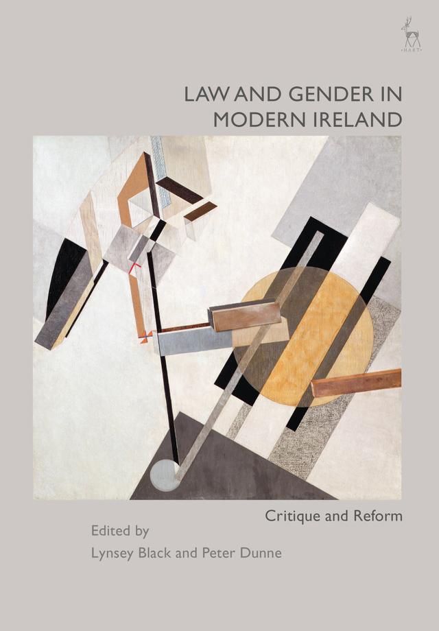 Law and Gender in Modern Ireland by Lynsey Black, Peter Dunne