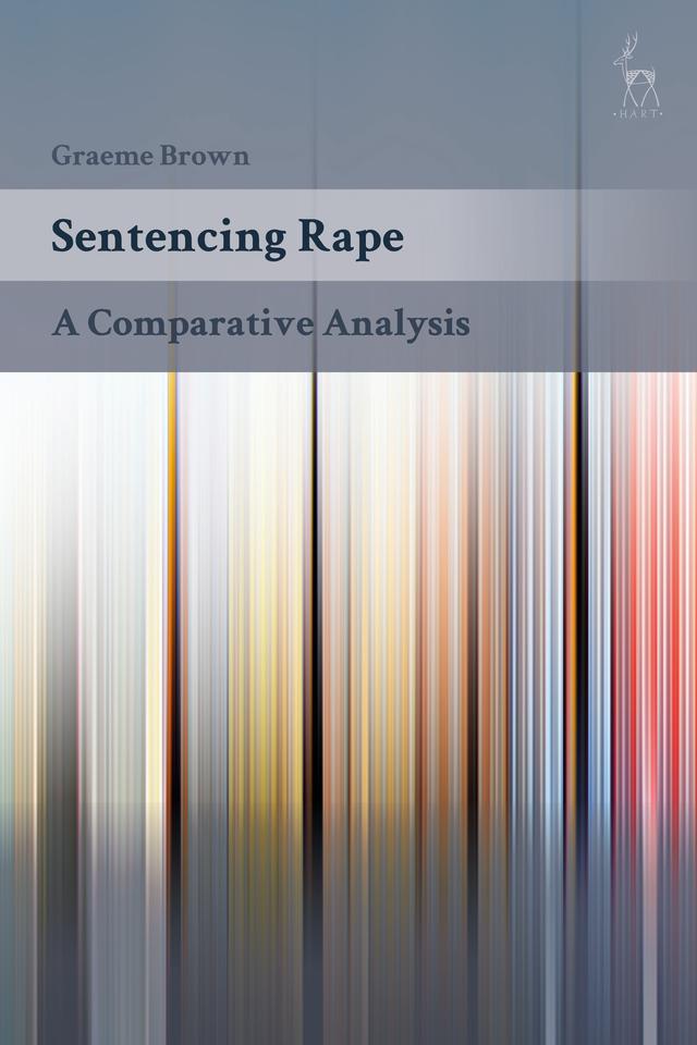 Sentencing Rape by Graeme Brown