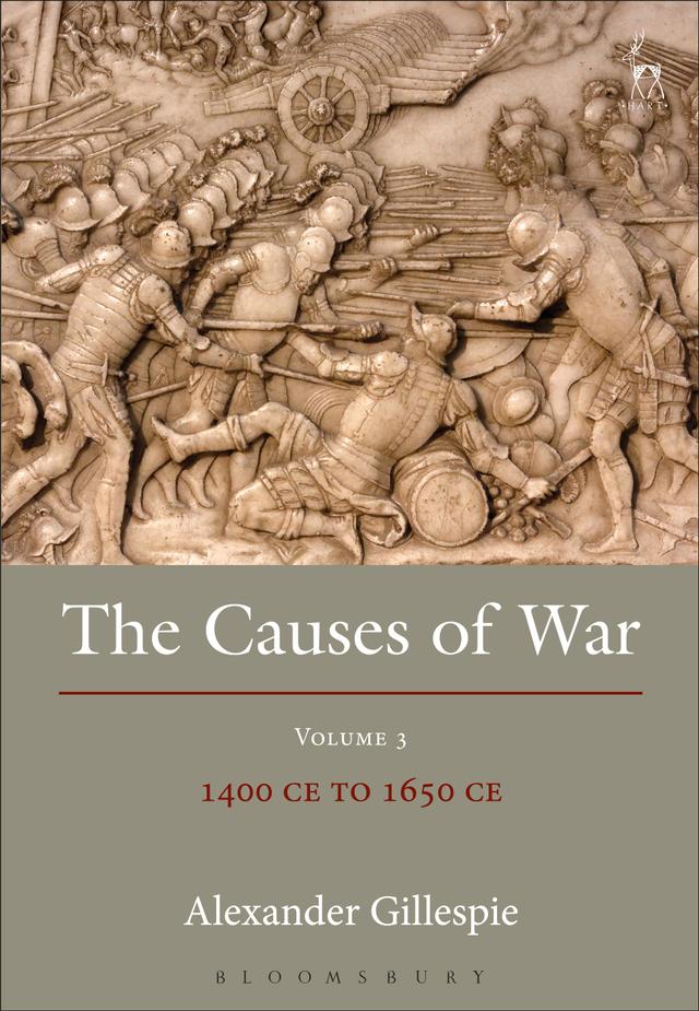 The Causes of War by Alexander Gillespie
