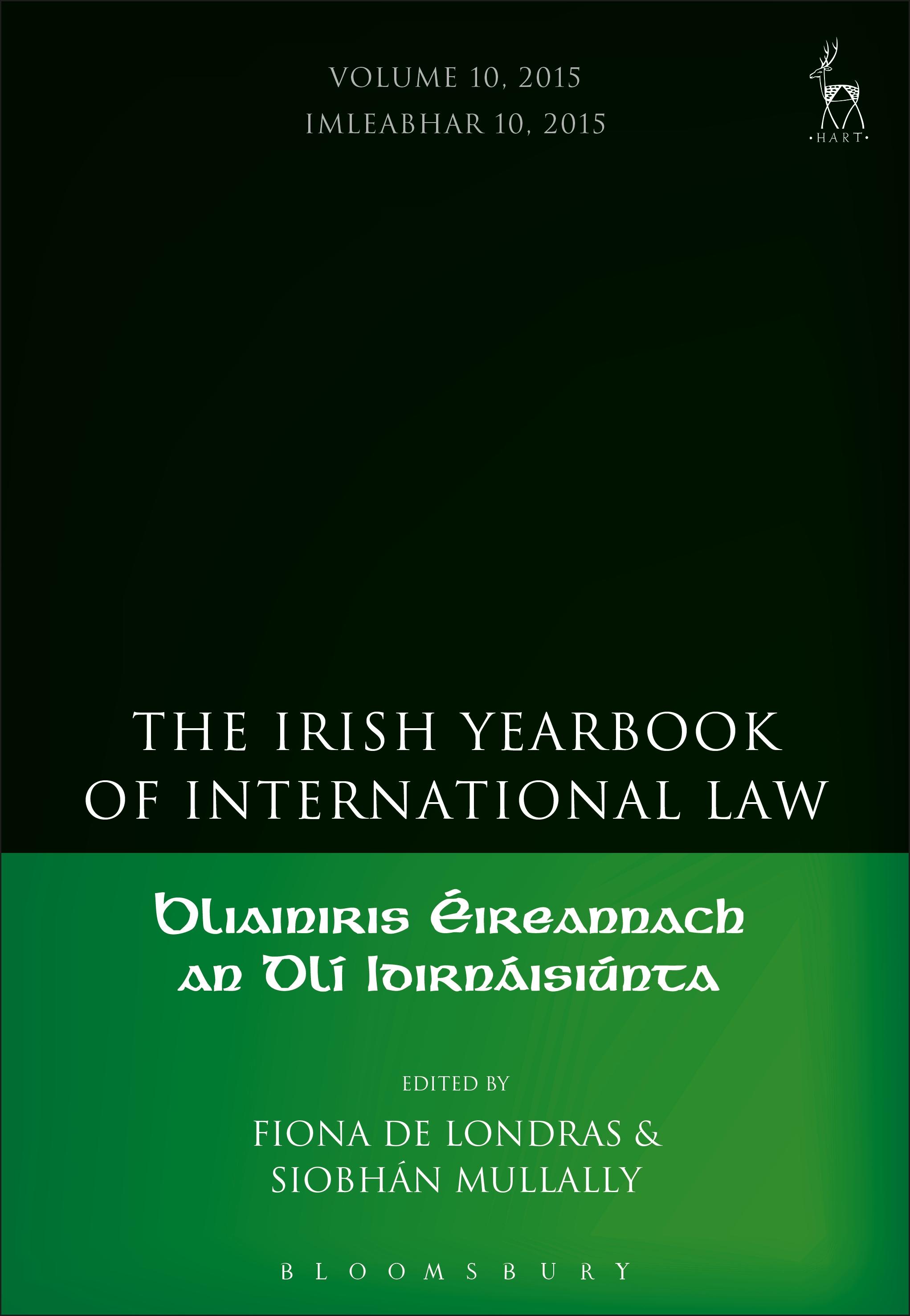 The Irish Yearbook of International Law, Volume 10, 2015