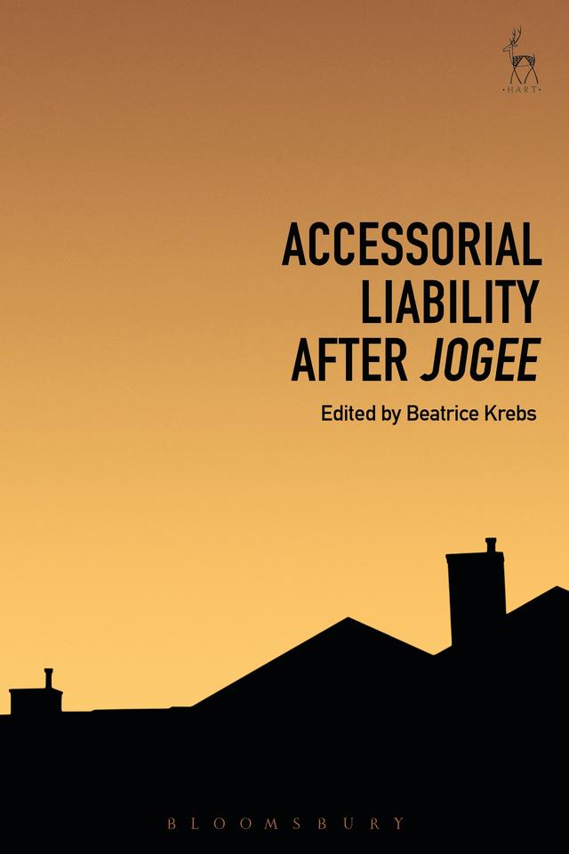 Accessorial Liability after Jogee by Beatrice Krebs