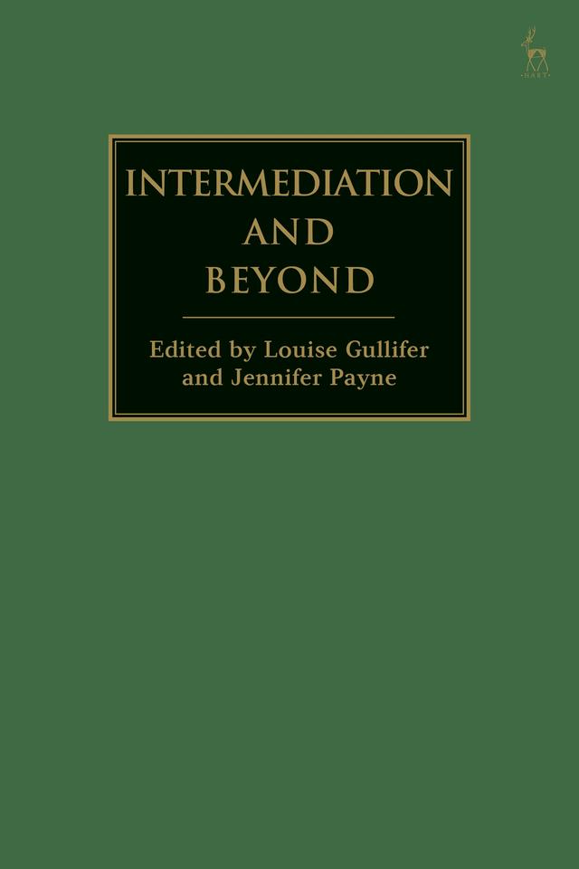 Intermediation and Beyond by Jennifer Payne, Louise Gullifer