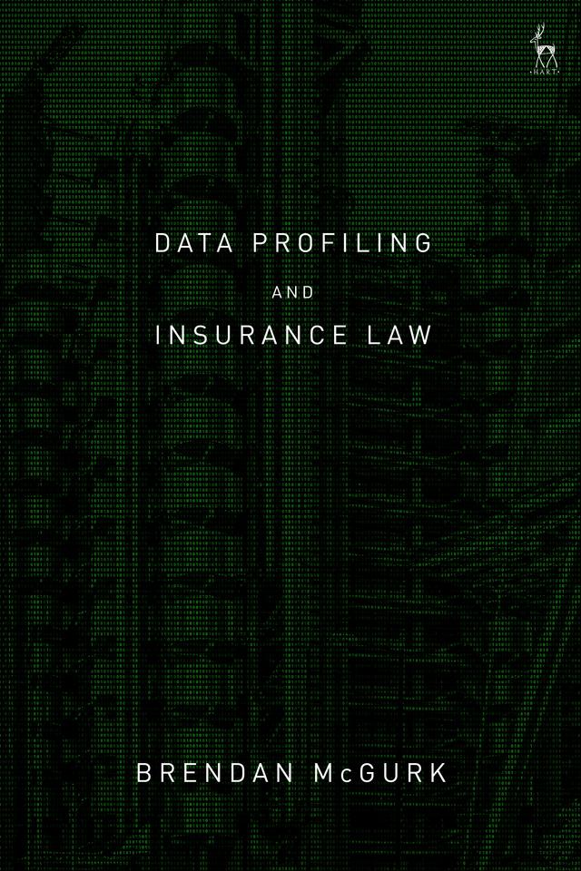 Data Profiling and Insurance Law by Brendan McGurk KC