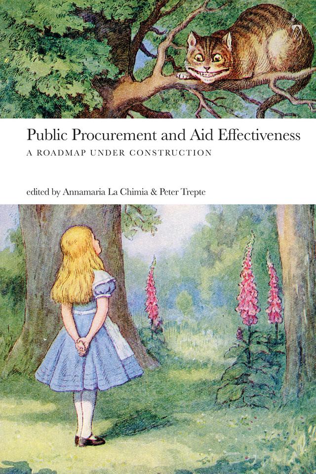 Public Procurement and Aid Effectiveness by Annamaria La Chimia, Peter Trepte