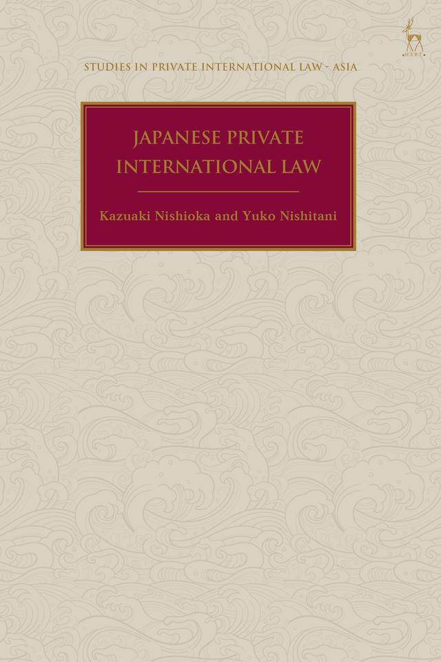 Japanese Private International Law by Kazuaki Nishioka, Yuko Nishitani