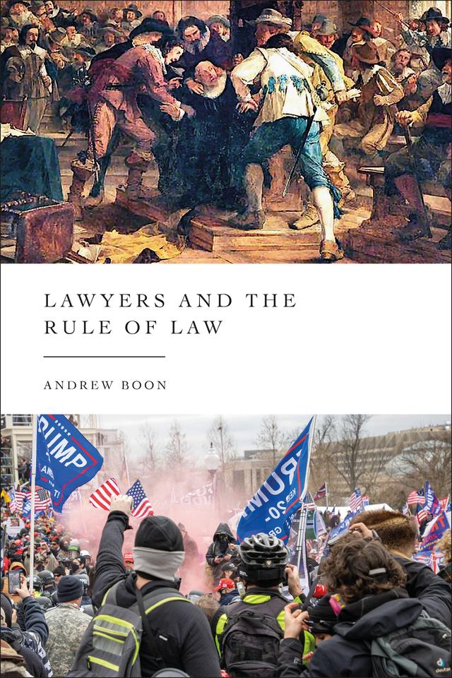 Lawyers and the Rule of Law by Andrew Boon