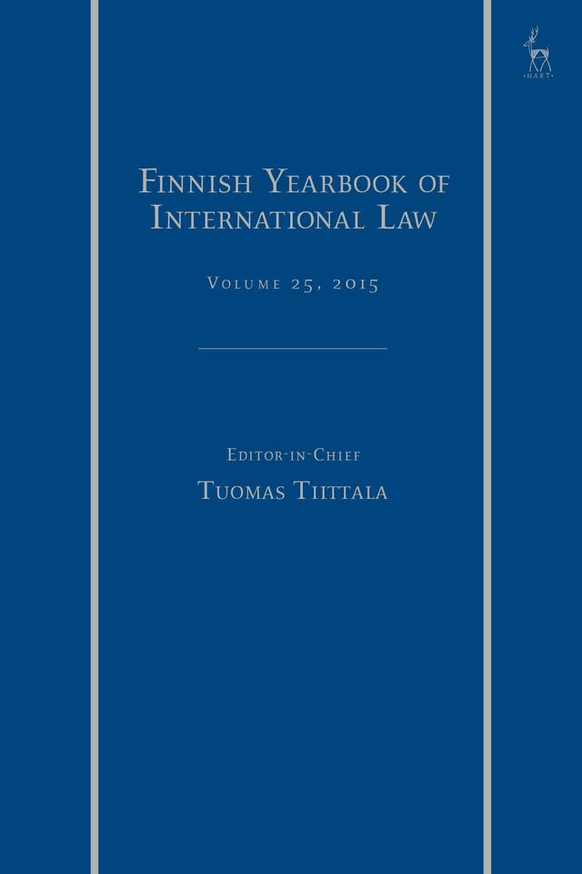 Finnish Yearbook of International Law, Volume 25, 2015 by Tuomas Tiittala