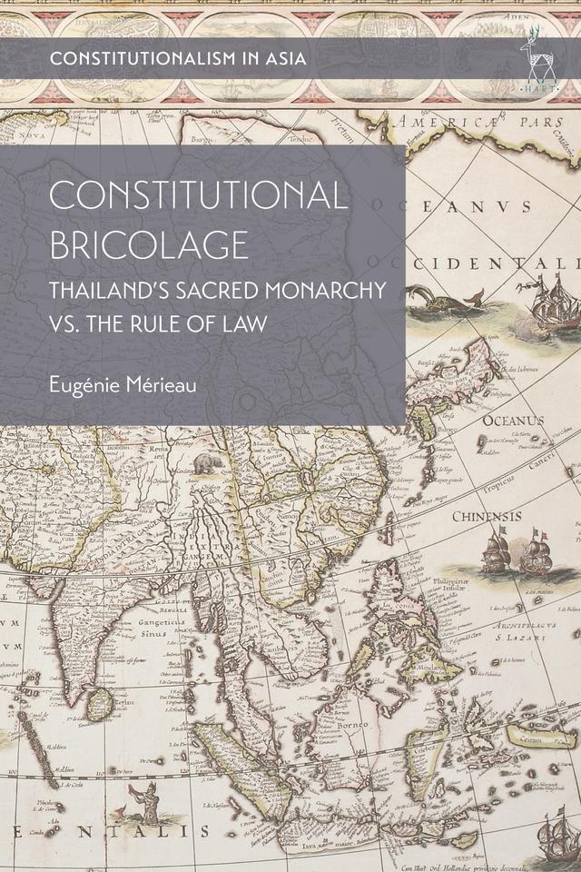 Constitutional Bricolage by Eugénie Mérieau