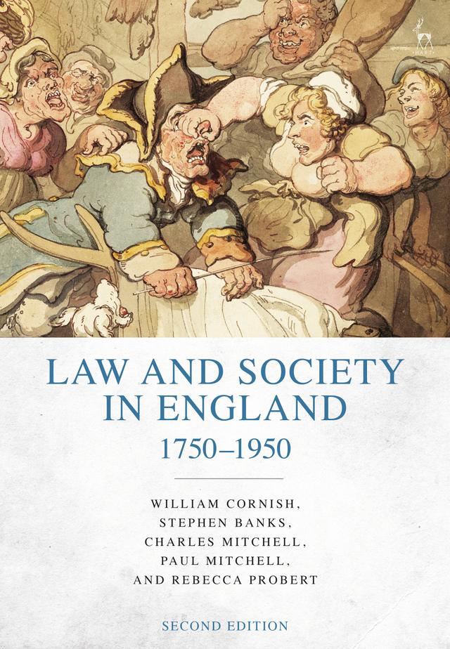 Law and Society in England 1750-1950 by Charles Mitchell, Paul Mitchell, Rebecca Probert, Stephen Banks, William Cornish