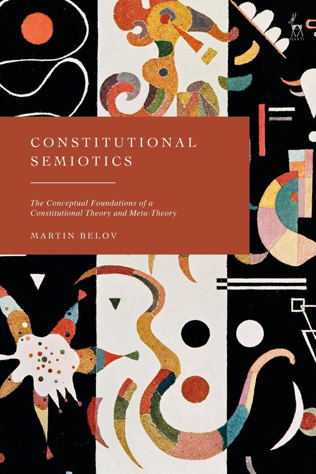 Constitutional Semiotics by Martin Belov