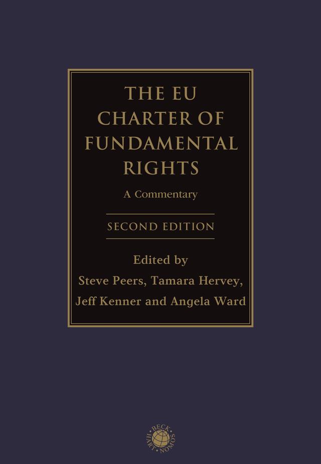 The EU Charter of Fundamental Rights by Angela Ward, Jeff Kenner, Steve Peers, Tamara Hervey