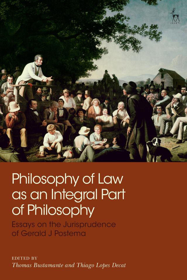 Philosophy of Law as an Integral Part of Philosophy by Thiago Lopes Decat, Thomas Bustamante