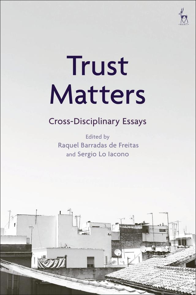Trust Matters by Raquel Barradas de Freitas, Sergio Lo Iacono