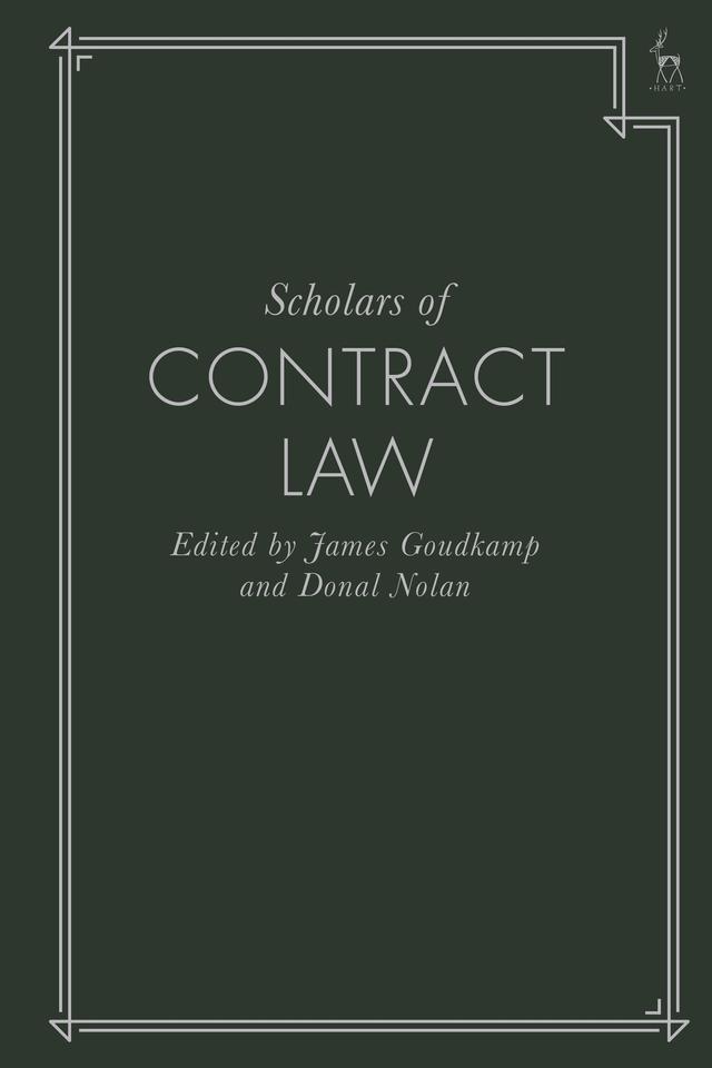 Scholars of Contract Law by Donal Nolan, James Goudkamp