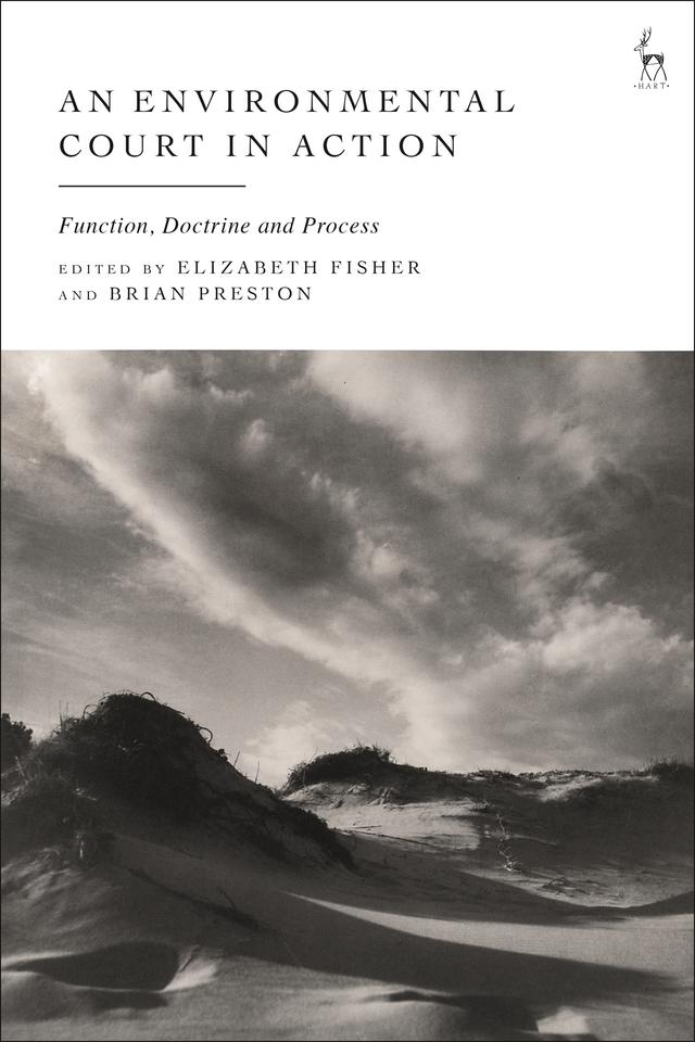 An Environmental Court in Action by Brian Preston, Elizabeth Fisher