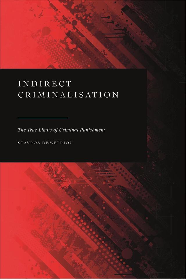 Indirect Criminalisation by Stavros Demetriou