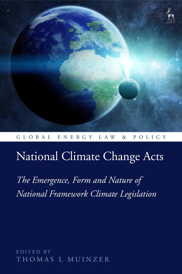 National Climate Change Acts by Thomas L Muinzer