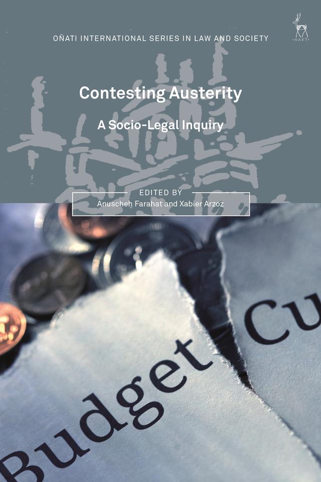 Contesting Austerity by Anuscheh Farahat, Xabier Arzoz