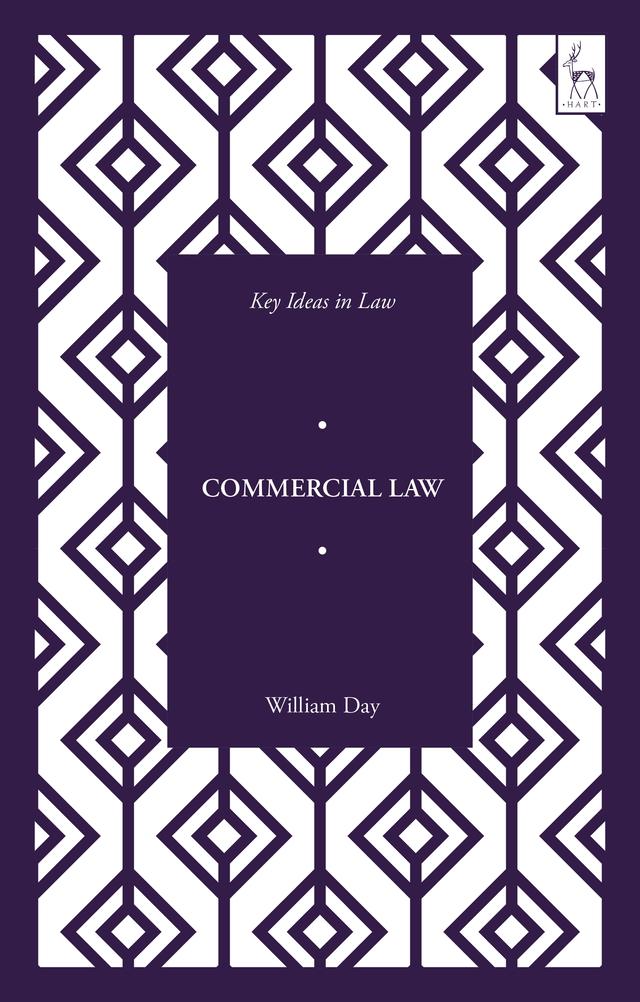 Key Ideas in Commercial Law by William Day