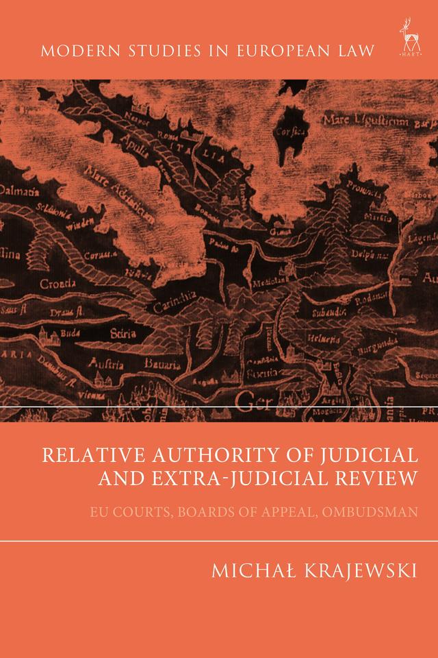 Relative Authority of Judicial and Extra-Judicial Review by Michal Krajewski