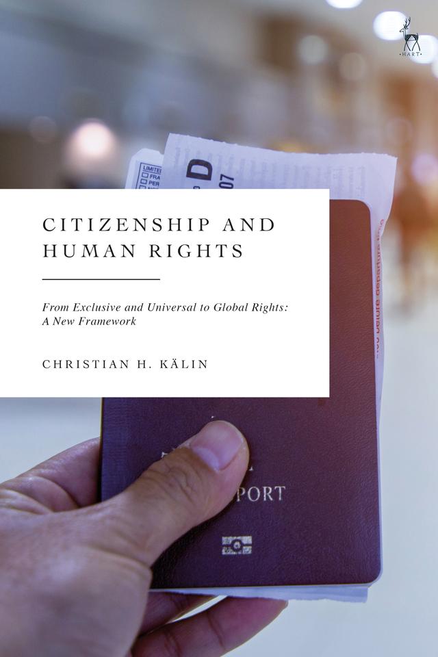 Citizenship and Human Rights by Christian H Kälin