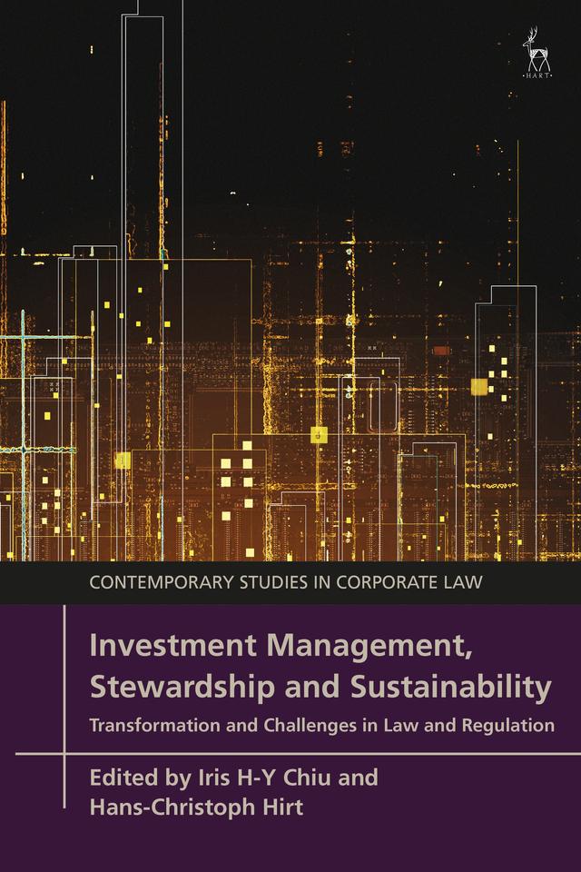 Investment Management, Stewardship and Sustainability by Hans-Christoph Hirt, Iris H-Y Chiu
