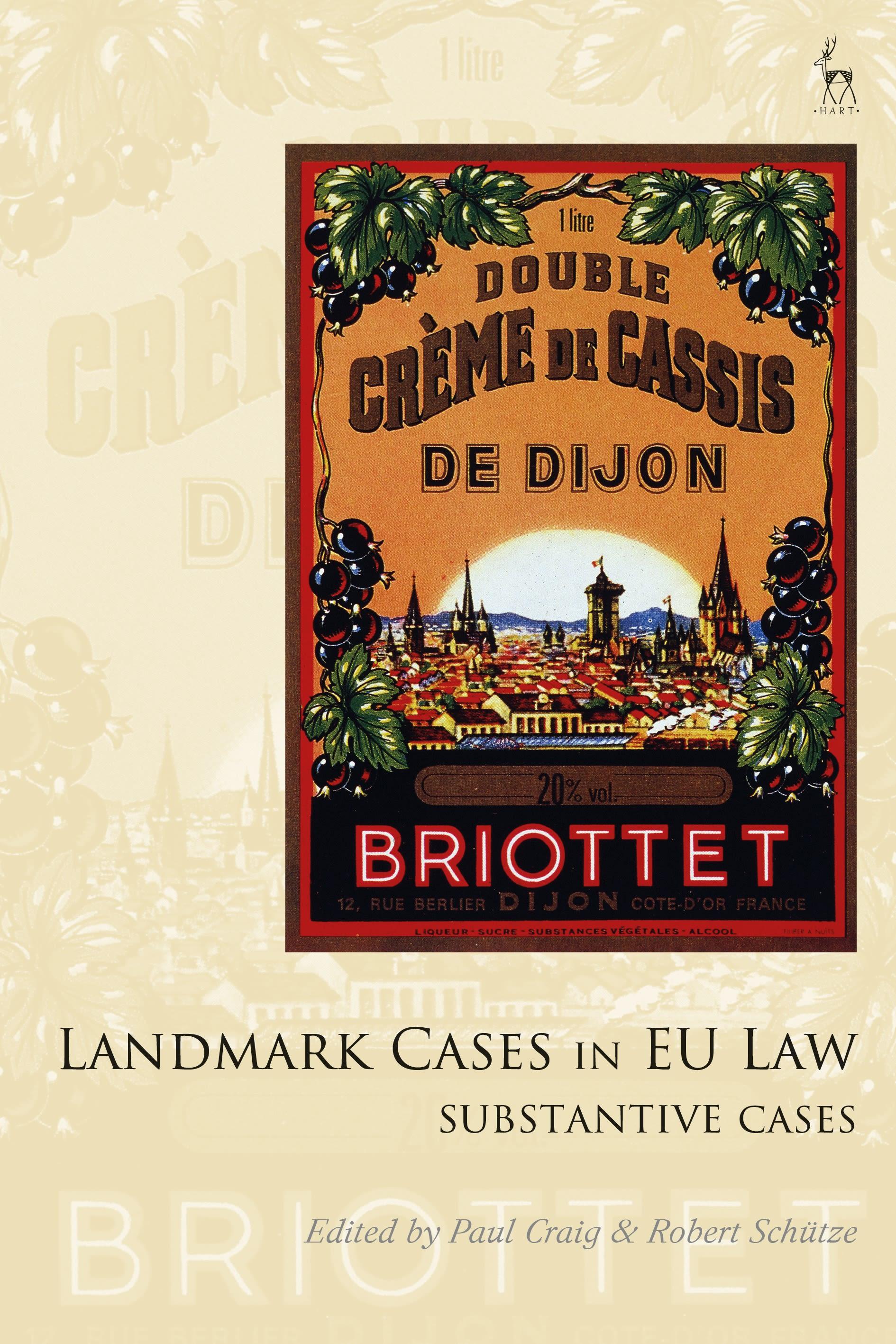 Landmark Cases in EU Law, Volume 2