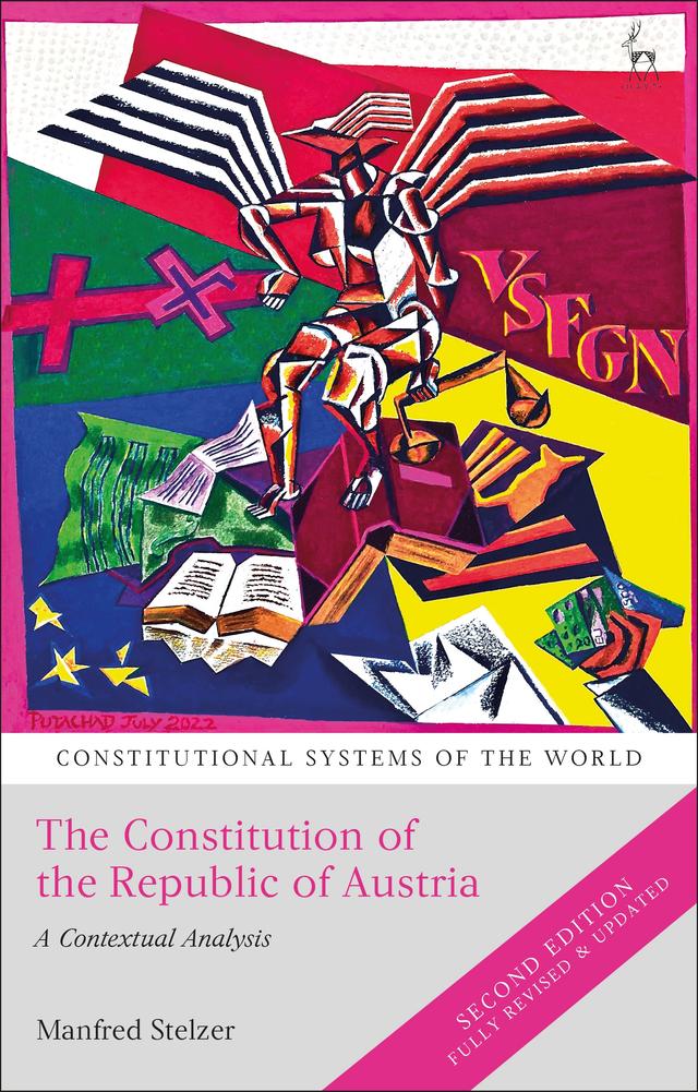 The Constitution of the Republic of Austria by Manfred Stelzer