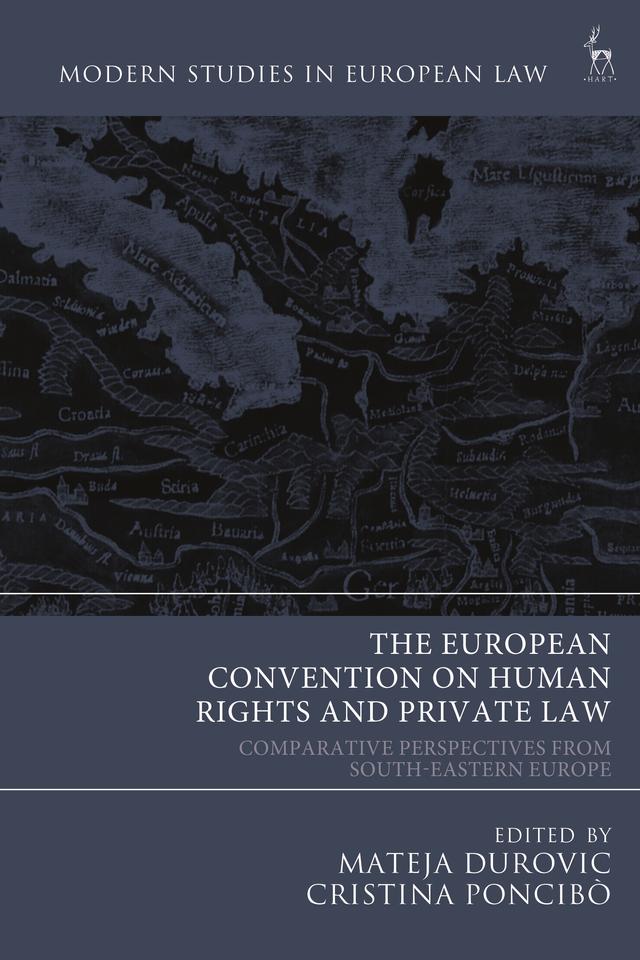 The European Convention on Human Rights and Private Law by Cristina Poncibò, Mateja Durovic