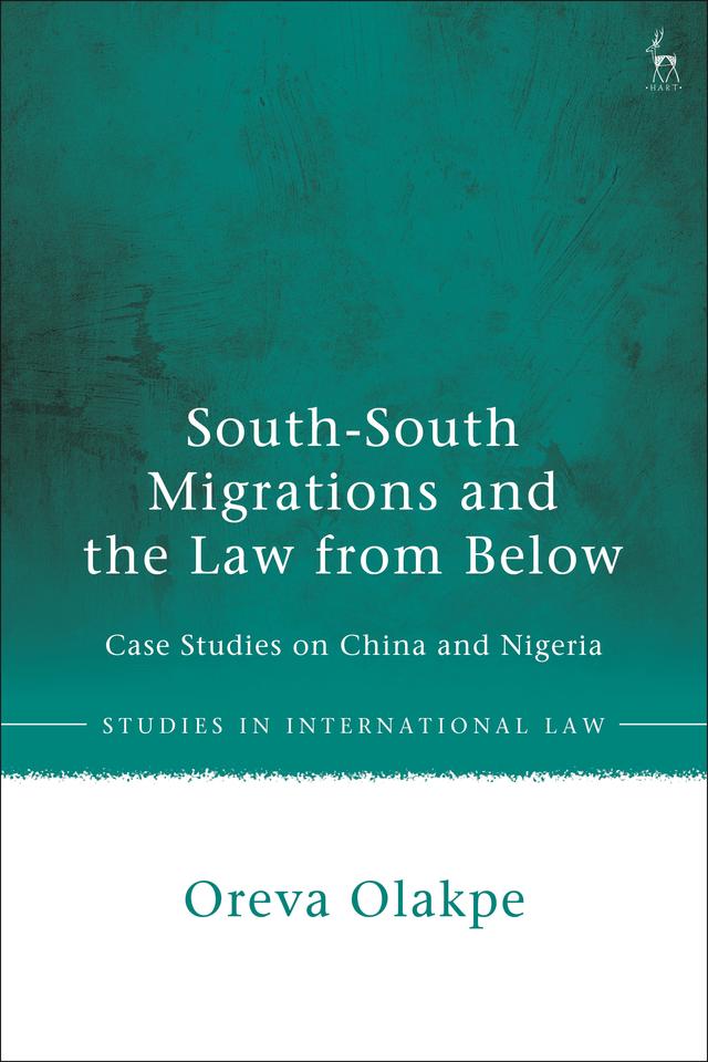 South-South Migrations and the Law from Below by Oreva Olakpe