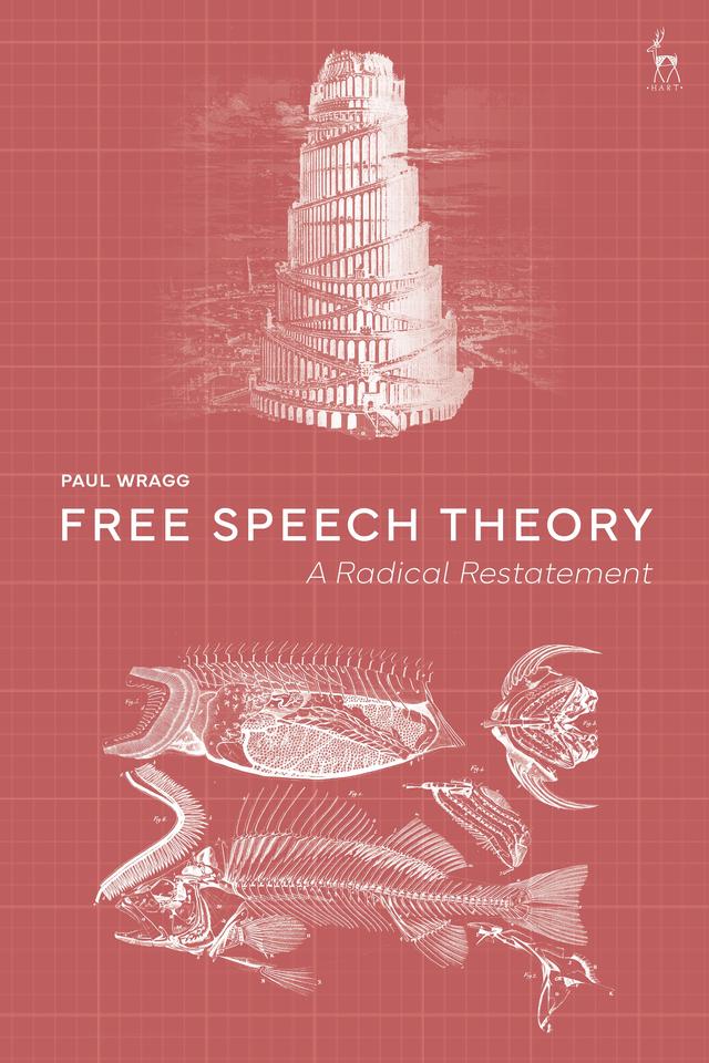 Free Speech Theory by 