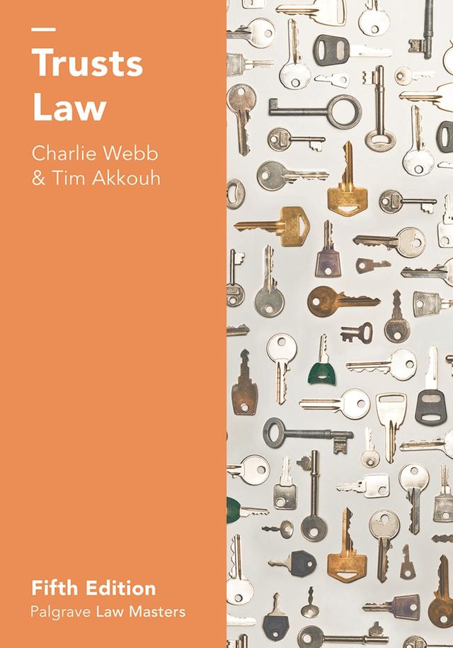 Trusts Law by Charlie Webb, Tim Akkouh