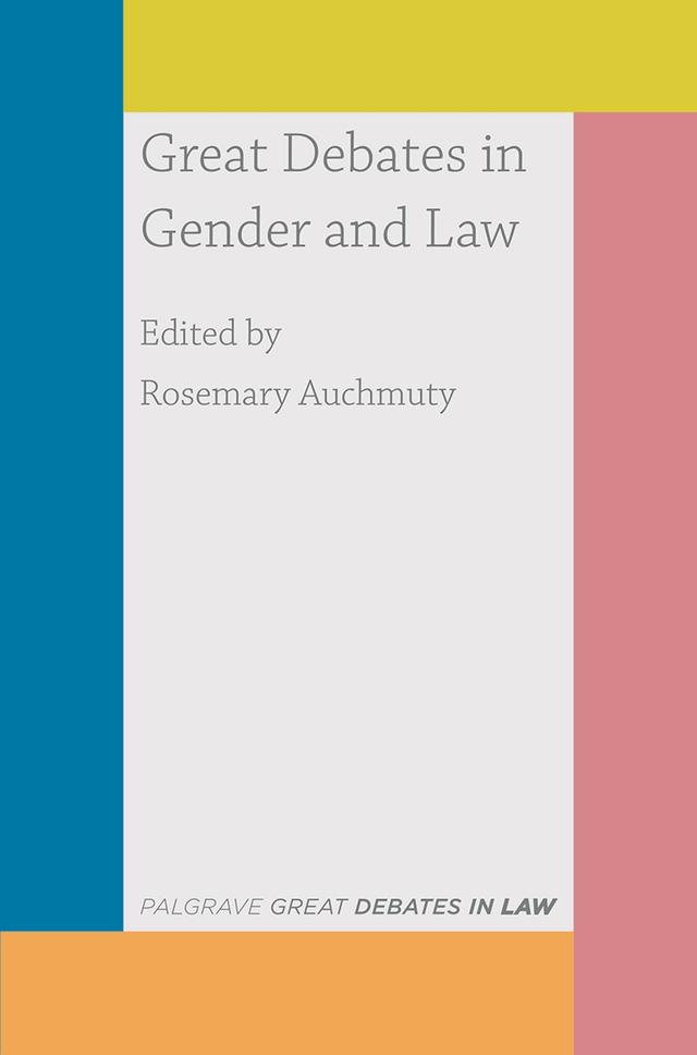 Great Debates in Gender and Law by Rosemary Auchmuty