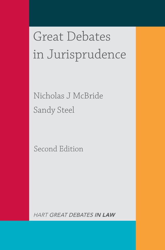 Great Debates in Jurisprudence by Nicholas McBride, Sandy Steel
