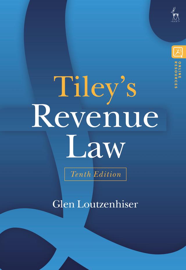 Tiley’s Revenue Law by Glen Loutzenhiser