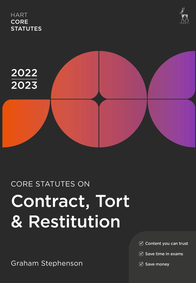 Core Statutes on Contract, Tort & Restitution 2022-23 by Graham Stephenson
