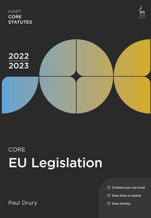 Core EU Legislation 2022-23 by Paul Drury