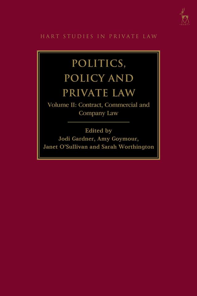 Politics, Policy and Private Law, Volume II by 