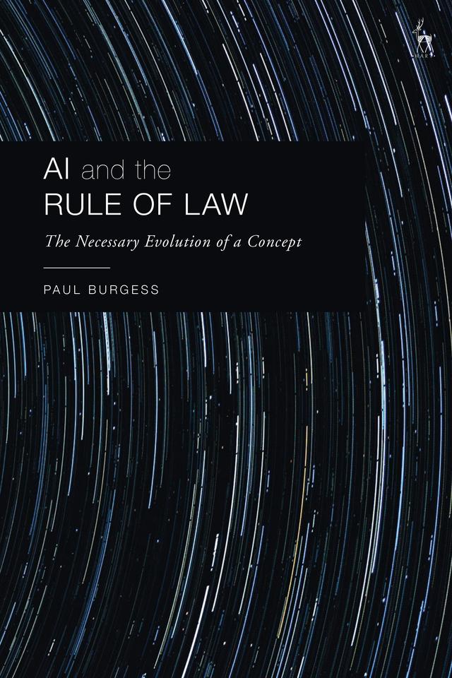 AI and the Rule of Law by Paul Burgess