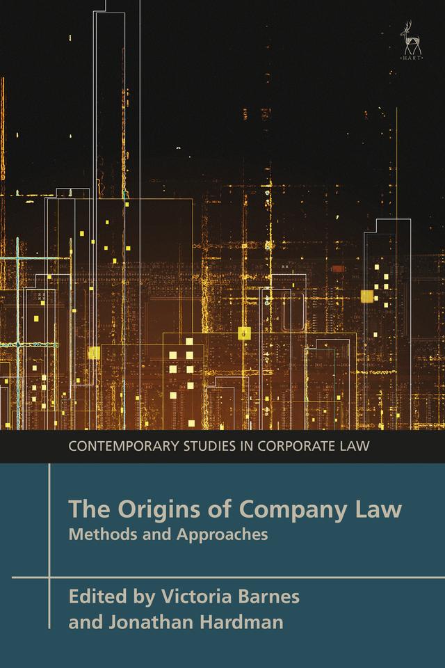 The Origins of Company Law by Jonathan Hardman, Victoria Barnes