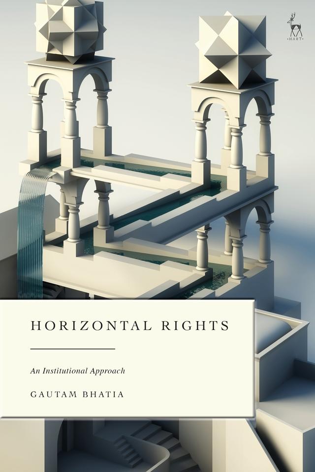 Horizontal Rights by Gautam Bhatia