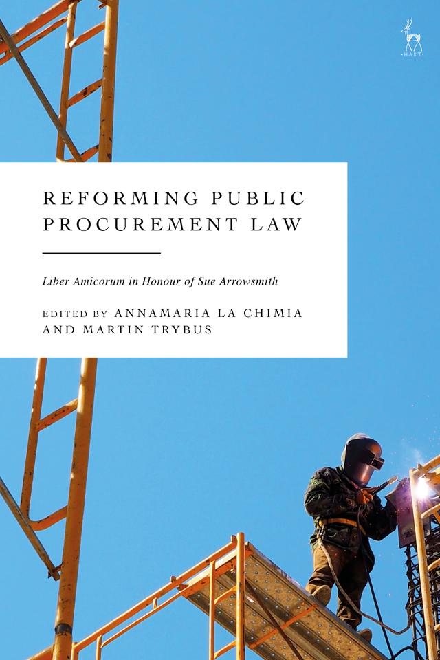 Reforming Public Procurement Law by Annamaria La Chimia, Martin Trybus