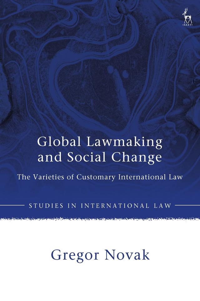 Global Lawmaking and Social Change by Gregor Novak