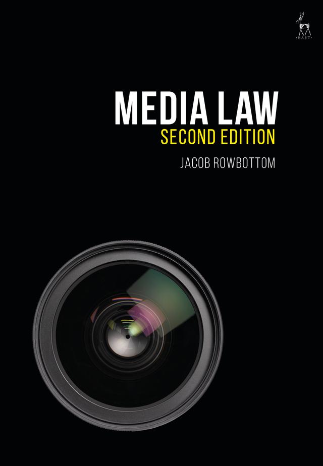 Media Law by Jacob Rowbottom