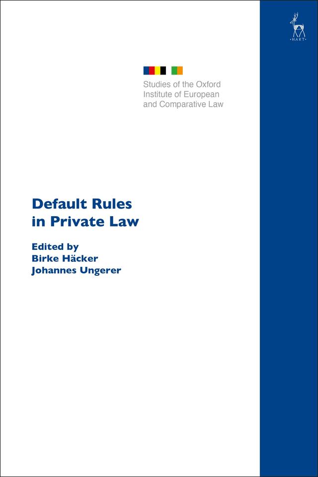 Default Rules in Private Law by Birke Häcker, Johannes Ungerer