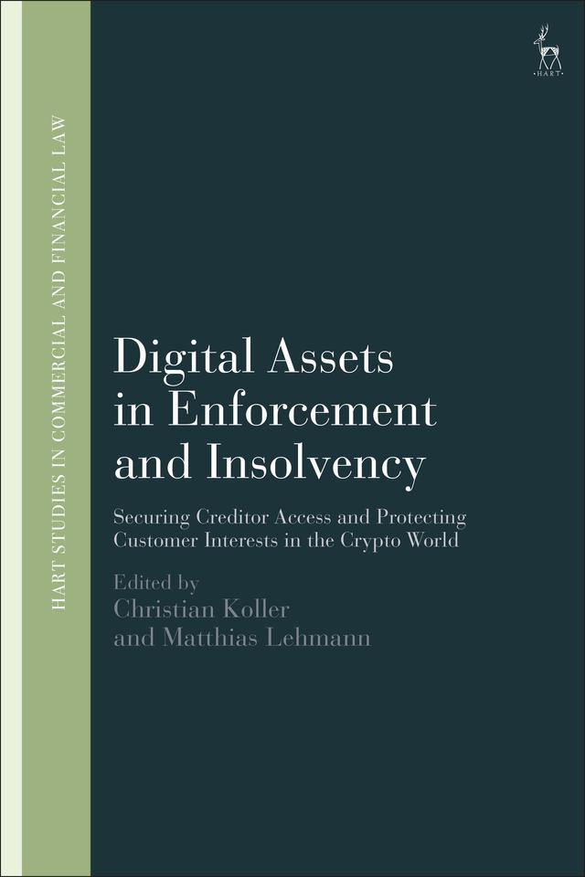 Digital Assets in Enforcement and Insolvency by Christian Koller, Matthias Lehmann