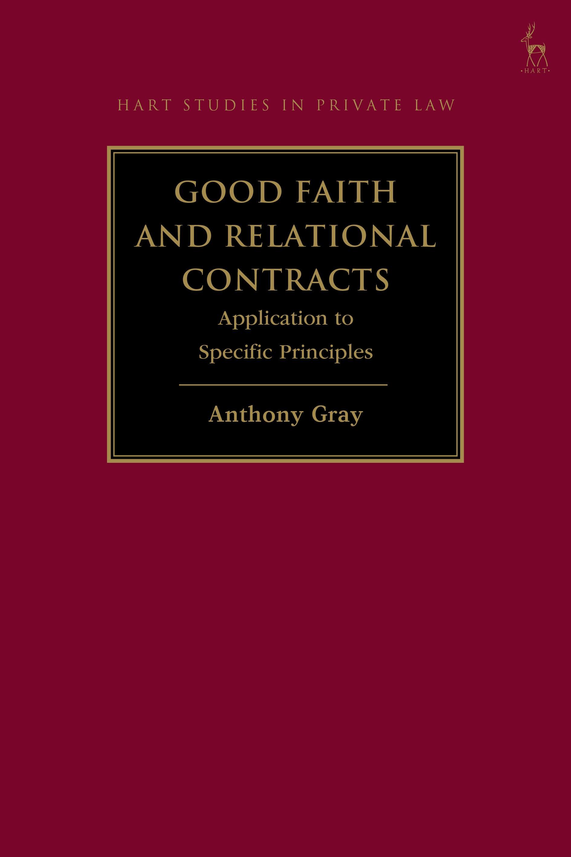 Good Faith and Relational Contracts, Volume 2