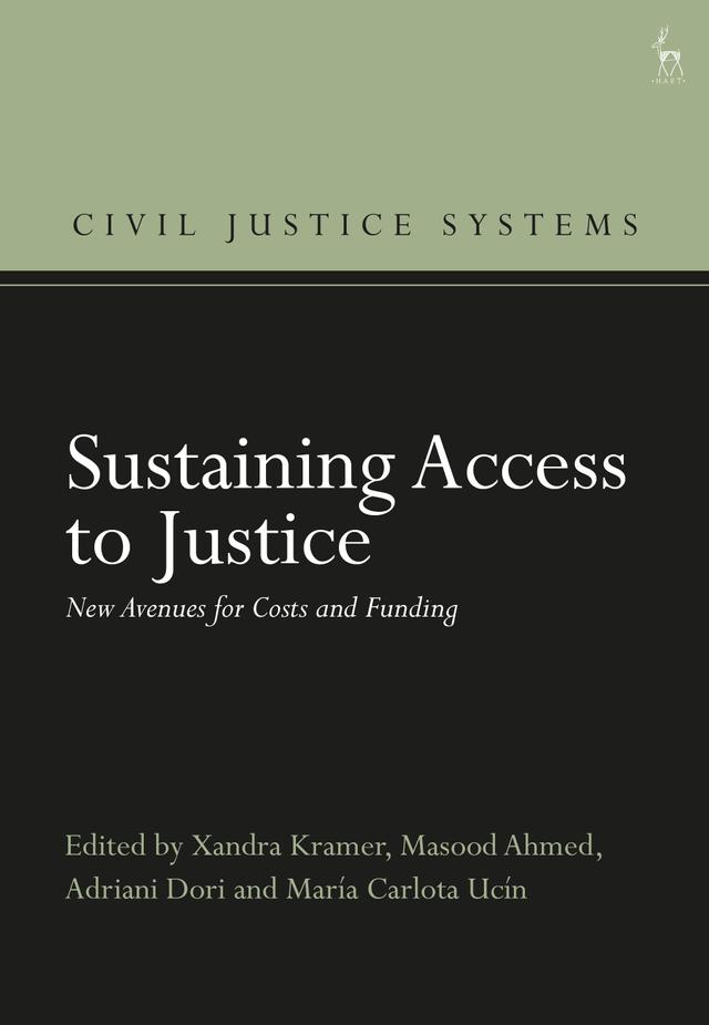 Sustaining Access to Justice by Adriani Dori, María Carlota Ucín, Masood Ahmed, Xandra Kramer