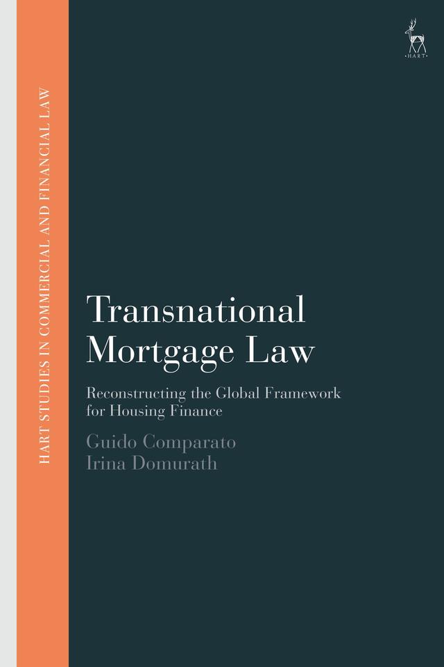 Transnational Mortgage Law by Guido Comparato, Irina Domurath