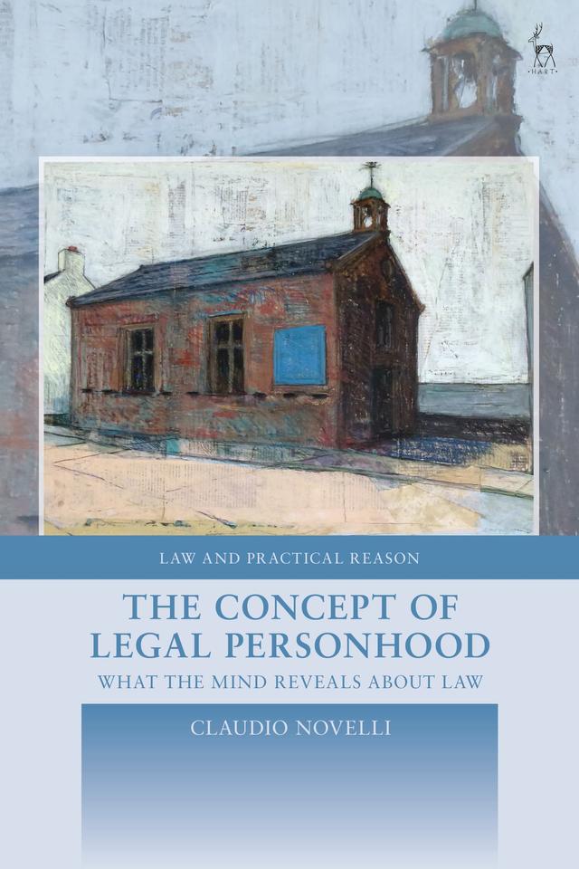 The Concept of Legal Personhood by Claudio Novelli